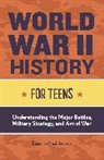 Benjamin Mack-Jackson - World War II History for Teens