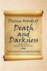 Melissa Brady, Phillip Novella - Divine Words of Death and Darkness Creative Journal Book 2 in the Divine Series
