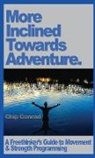 Chip Conrad - More Incline Towards Adventure