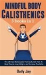 Daily Jay - Mindful Body Calisthenics