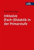Timo Dexel, Timo Dexel (Dr. ) - Inklusive (Fach-)Didaktik in der Primarstufe