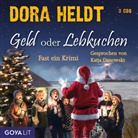 Dora Heldt, Katja Danowski - Geld oder Lebkuchen, 5 Audio-CD (Hörbuch)