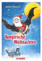 Jackie Niebisch - Vampirische Weihnachten