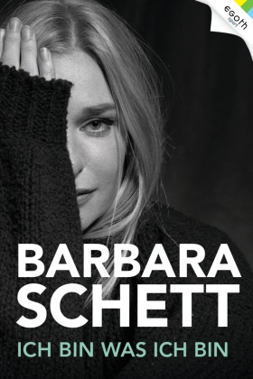 Barbara Schett - Barbara Schett - Ich bin was ich bin