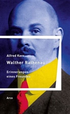 Alfred Kerr - Walther Rathenau