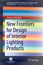 Andrea Siniscalco - New Frontiers for Design of Interior Lighting Products