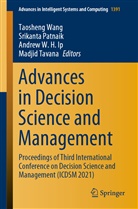 Andrew W. H. Ip, Andrew W.H. Ip, Srikant Patnaik, Srikanta Patnaik, Madjid Tavana, Andrew W H Ip et al... - Advances in Decision Science and Management