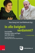 Hans-Georg Link, Gottfried Peters, Ma Richter, Hans-Geor Link, Hans-Georg Link, Wohlmuth... - In alle Ewigkeit verdammt?