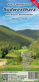 KKV Kartographische Kommunale Verlag, Kartographische Kommunale Verlagsgesellschaft mbH, Kartographisch Kommunale Verlagsgesellschaft mb, Kartographische Kommunale Verlagsgesellschaft mb - Südwestharz - Die Harzer Sonnenseite
