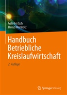 Gab Förtsch, Gabi Förtsch, Heinz Meinholz - Handbuch Betriebliche Kreislaufwirtschaft