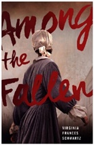 Virginia Frances Schwartz - Among the Fallen