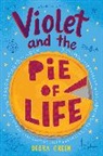 D L Green, D. L. Green - Violet and the Pie of Life