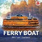 Michael Garland - Ferry Boat