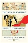 Ernest Hemingway, R. Kikuo Johnson, Amor Towles, R. Kikuo Johnson - The Sun Also Rises