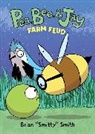 Brian "Smitty" Smith, Brian Smitty Smith, Brian 'Smitty' Smith, Brian "Smitty" Smith, Brian Smitty Smith - Pea, Bee, & Jay #4: Farm Feud