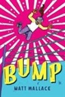Matt Wallace - Bump