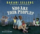 Bakari Sellers, Reggie Brown - Who Are Your People?
