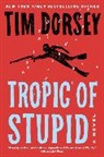 Tim Dorsey - Tropic of Stupid