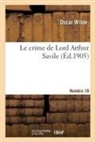 Albert Savine, Oscar Wilde, Wilde-o - Le crime de lord arthur savile.