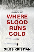 Giles Kristian - Where Blood Runs Cold
