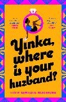 Lizzie Damilola Blackburn - Yinka, Where is Your Huzband?