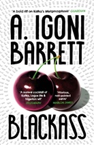 A Igoni Barrett, A. Igoni Barrett - Blackass