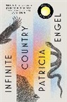 Patricia Engel, Engel Patricia, Patricia Engel - Infinite Country