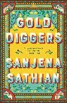 Sanjena Sathian - Gold Diggers