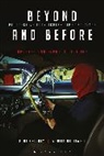 Martin Halliwell, Paul Hegarty, Hegarty Paul - Beyond and Before, Updated and Expanded Edition