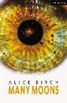 Alice Birch, Alice (Author) Birch, Birch Alice - Many Moons