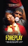 Arthur Schnitzler, Mpumelelo Paul Grootboom - Foreplay