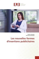 Véronika Dorvillius, Phyllis Gbango - Les nouvelles formes d'insertions publicitaires