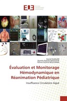 Djamila-Djahida Batouche, Fatima-Souhila BOUCHAMA, Kamel ELHALIMI - Évaluation et Monitorage Hémodynamique en Réanimation Pédiatrique