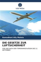 Ramadhani Ally Maleta - DIE GESETZE ZUR LUFTSICHERHEIT
