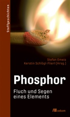 Stefa Emeis, Stefan Emeis, Schlögl-Flierl, Schlögl-Flierl, Kerstin Schlögl-Flierl - Phosphor