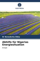 Benedictta Dibia, Dr Benedictta Dibia - Abhilfe für Nigerias Energiesituation