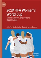 Sarver Coombs, Sarver Coombs, Danielle Sarver Coombs, Moll Yanity, Molly Yanity - 2019 FIFA Women's World Cup