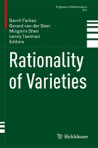 Gavril Farkas, Gerard Van Der Geer, Mingmin Shen, Mingmin Shen et al, Lenny Taelman, Gerar van der Geer... - Rationality of Varieties