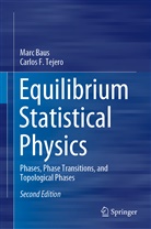 Mar Baus, Marc Baus, Carlos F Tejero, Carlos F. Tejero - Equilibrium Statistical Physics