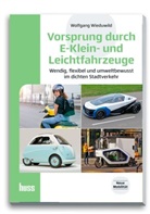 Wolfgang Wieduwild - Vorsprung durch E-Klein- und Leichtfahrzeuge