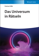 Michael Bär, Cumrun Vafa - Das Universum in Rätseln