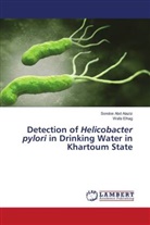 Sondos Abd Alaziz, Wafa Elhag - Detection of Helicobacter pylori in Drinking Water in Khartoum State