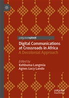 Agnes Lucy Lando, Kehbum Langmia, Kehbuma Langmia, Lucy Lando, Lucy Lando - Digital Communications at Crossroads in Africa