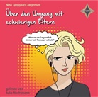 Colourbox, In Hansen, Nina Lynggaard Jørgensen, Colourbox, Inge Lyngaard Hansen, Julia Nachtmann... - Über den Umgang mit schwierigen Eltern, 1 Audio-CD (Audio book)