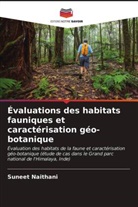 Suneet Naithani - Évaluations des habitats fauniques et caractérisation géo-botanique