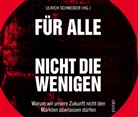 Ulrich Schneider, Sebastian Pappenberger, Ulric Schneider, Ulrich Schneider - Für alle, nicht für die Wenigen, Audio-CD (Audiolibro)