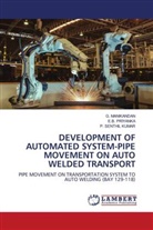 G. MANIKANDAN, E. B. Priyanka, P. SENTHIL KUMAR - DEVELOPMENT OF AUTOMATED SYSTEM-PIPE MOVEMENT ON AUTO WELDED TRANSPORT