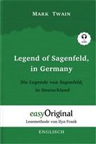 Mark Twain, EasyOriginal Verlag, Ilya Frank - Legend of Sagenfeld, in Germany / Die Legende von Sagenfeld, in Deutschland (mit kostenlosem Audio-Download-Link)
