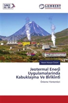 Hasan Huseyin Ozturk - Jeotermal Enerji  Uygulamalarinda Kabuklasma Ve Bi ri ki nti