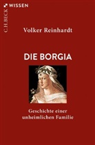 Volker Reinhardt - Die Borgia